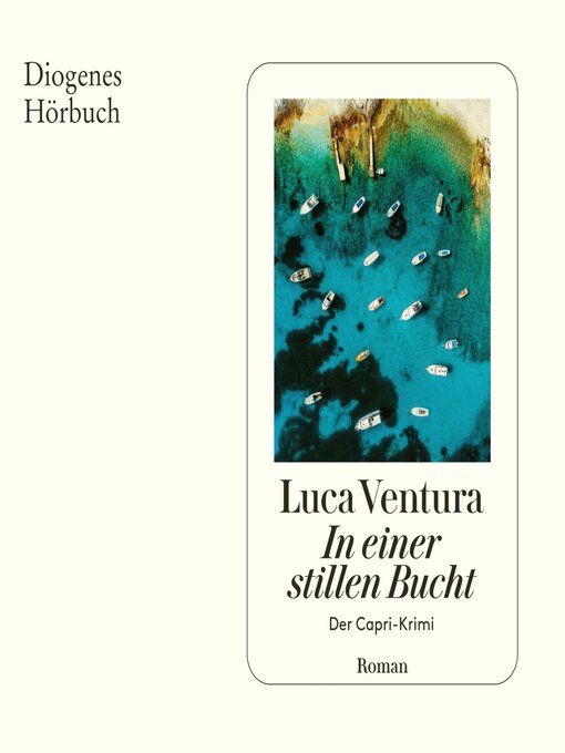 Title details for In einer stillen Bucht by Luca Ventura - Wait list